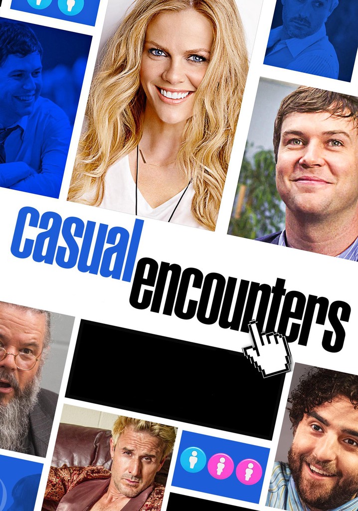 Casual encounter. Случайные связи фильм 2016. Casual encounters. Casuals фильмы. Фильм случайные встречи (Casual encounters, 2016, США, 18+).